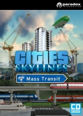 Cities Skylines: Mass Transit