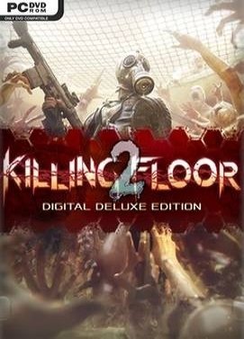 Killing Floor 2 Digital Deluxe Edition